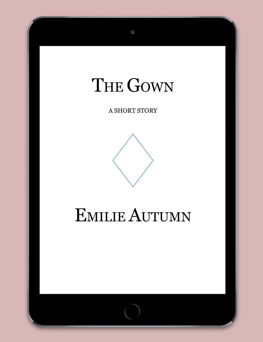The Gown by Emilie Autumn | Short Story, eBook