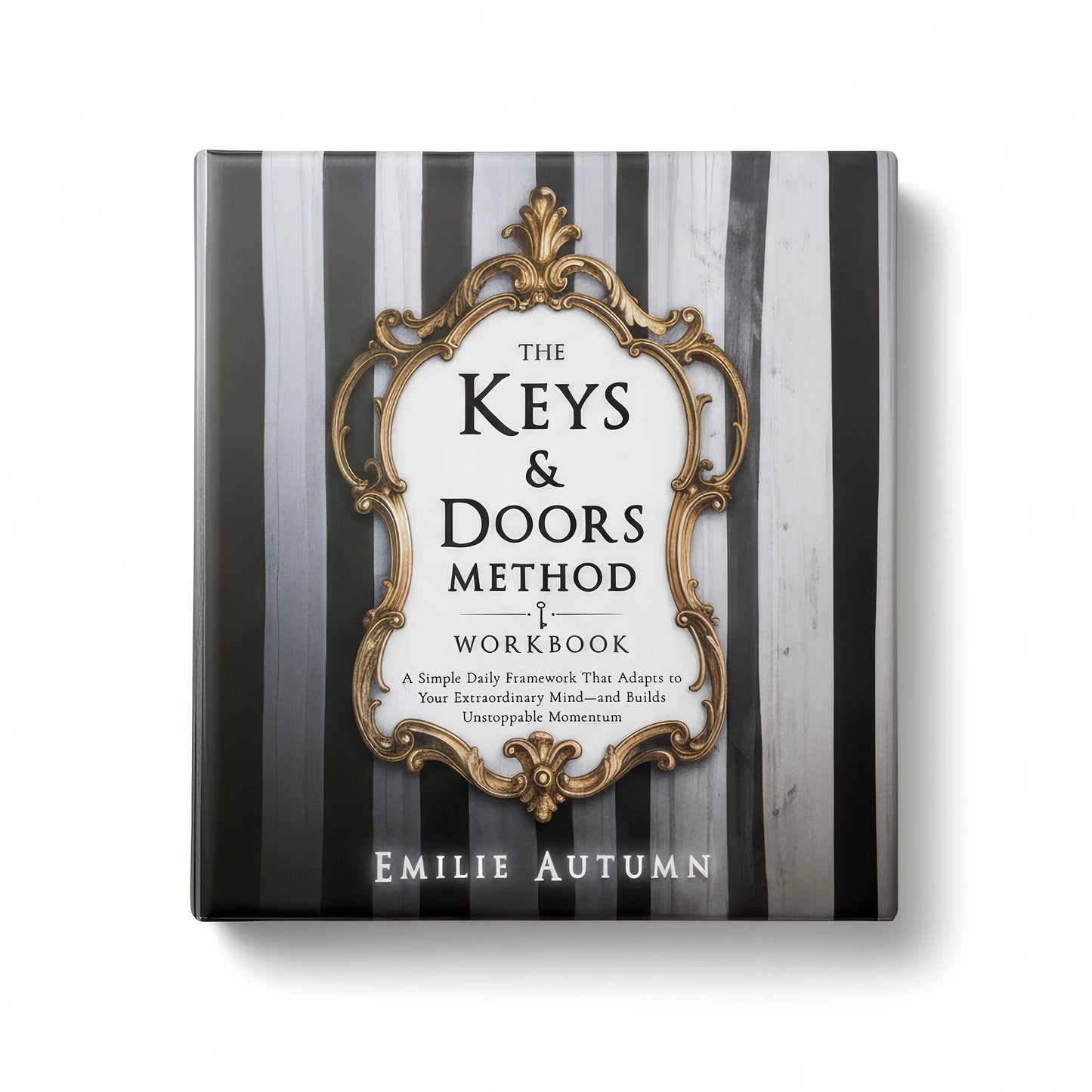 Book titled 'The Keys & Doors Method Workbook' by Emilie Autumn on a black and white striped background