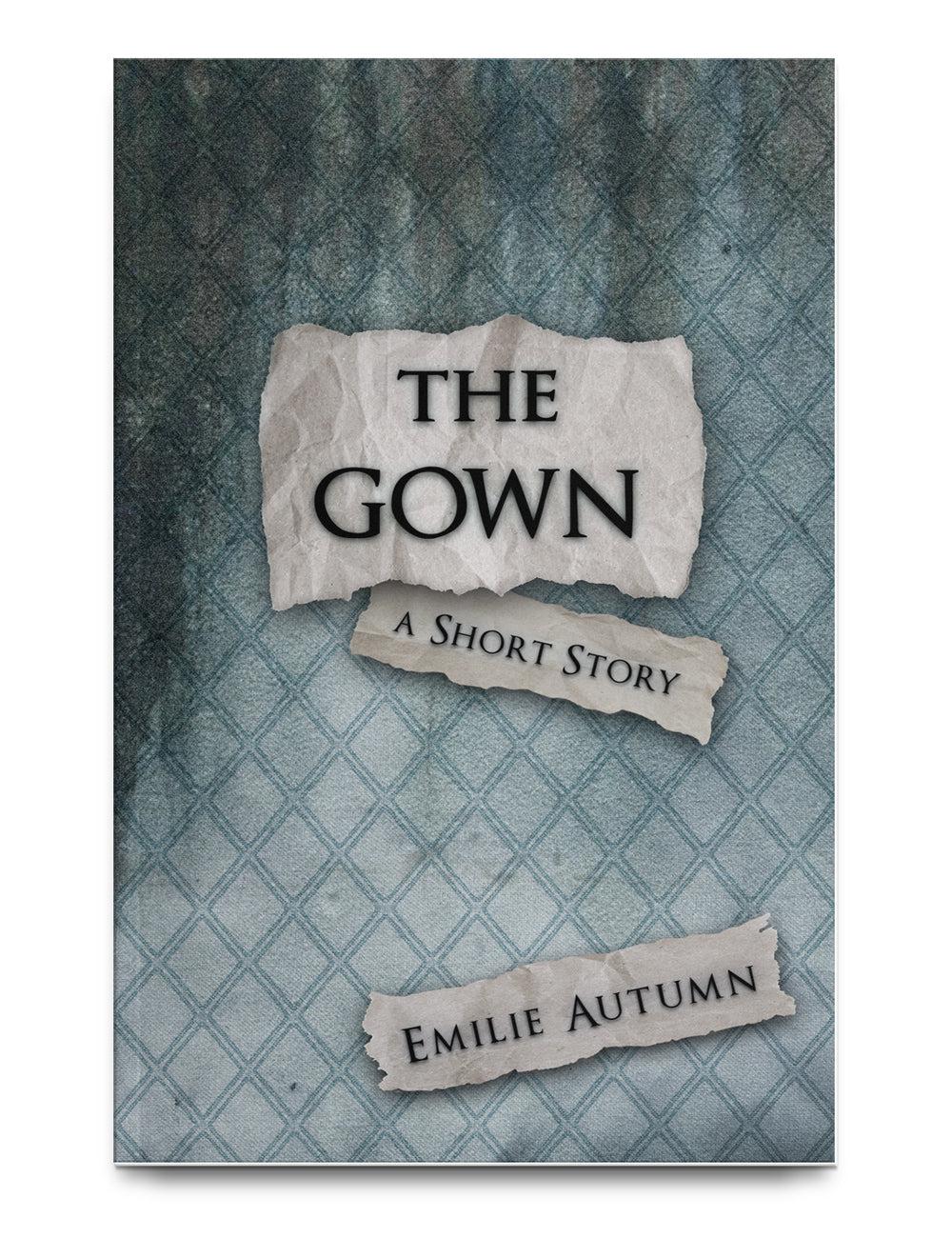 The Gown by Emilie Autumn | Short Story, Paperback